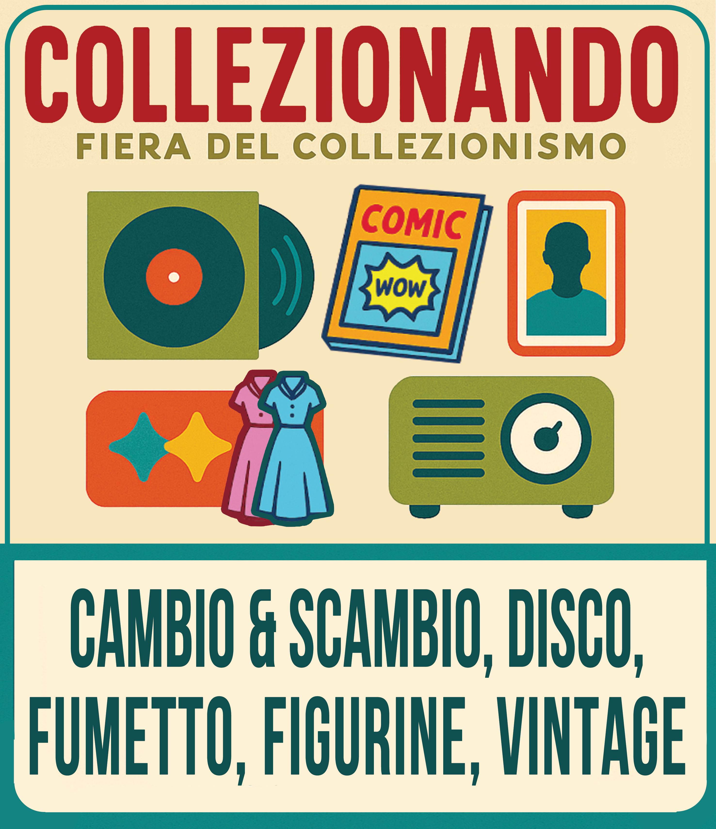 COLLEZIONANDO - FIERA DEL COLLEZIONISMO